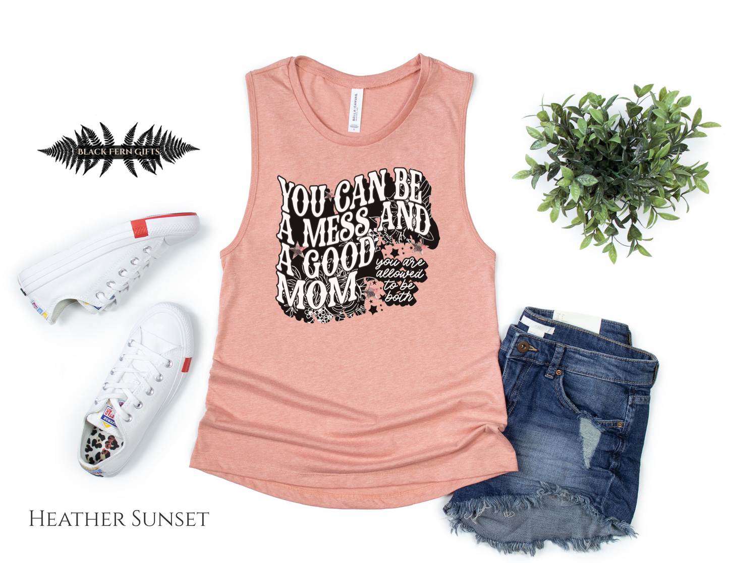 You Can Be a Mess and a Mom - Tank Top