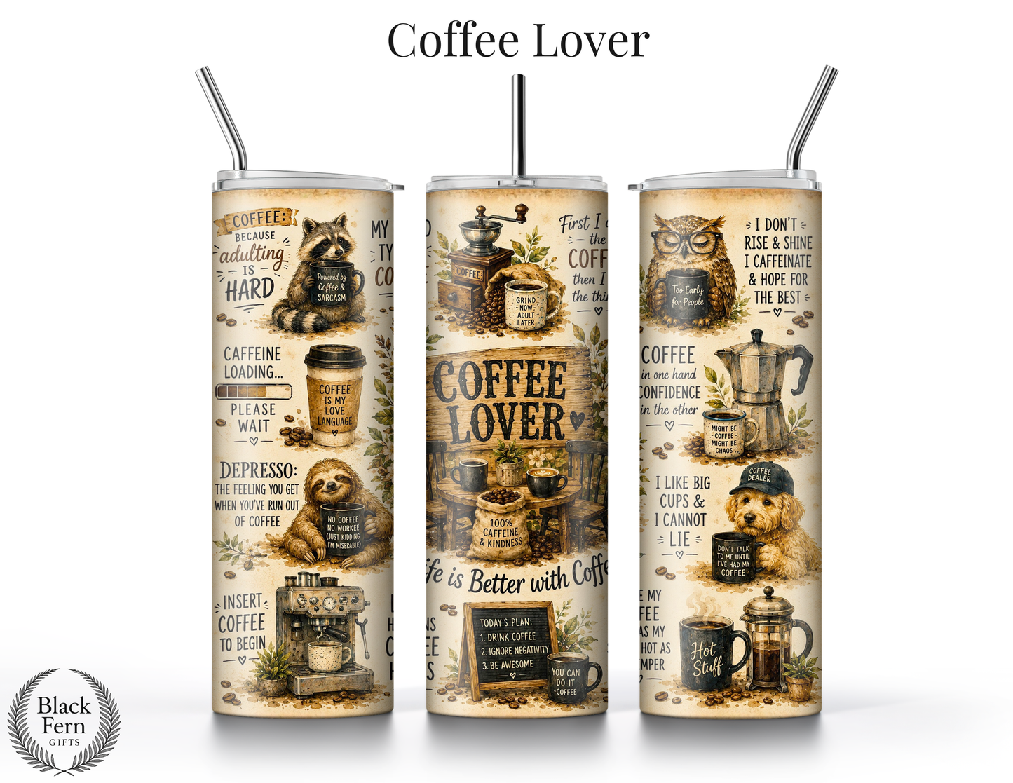 Coffee Lover Tumbler