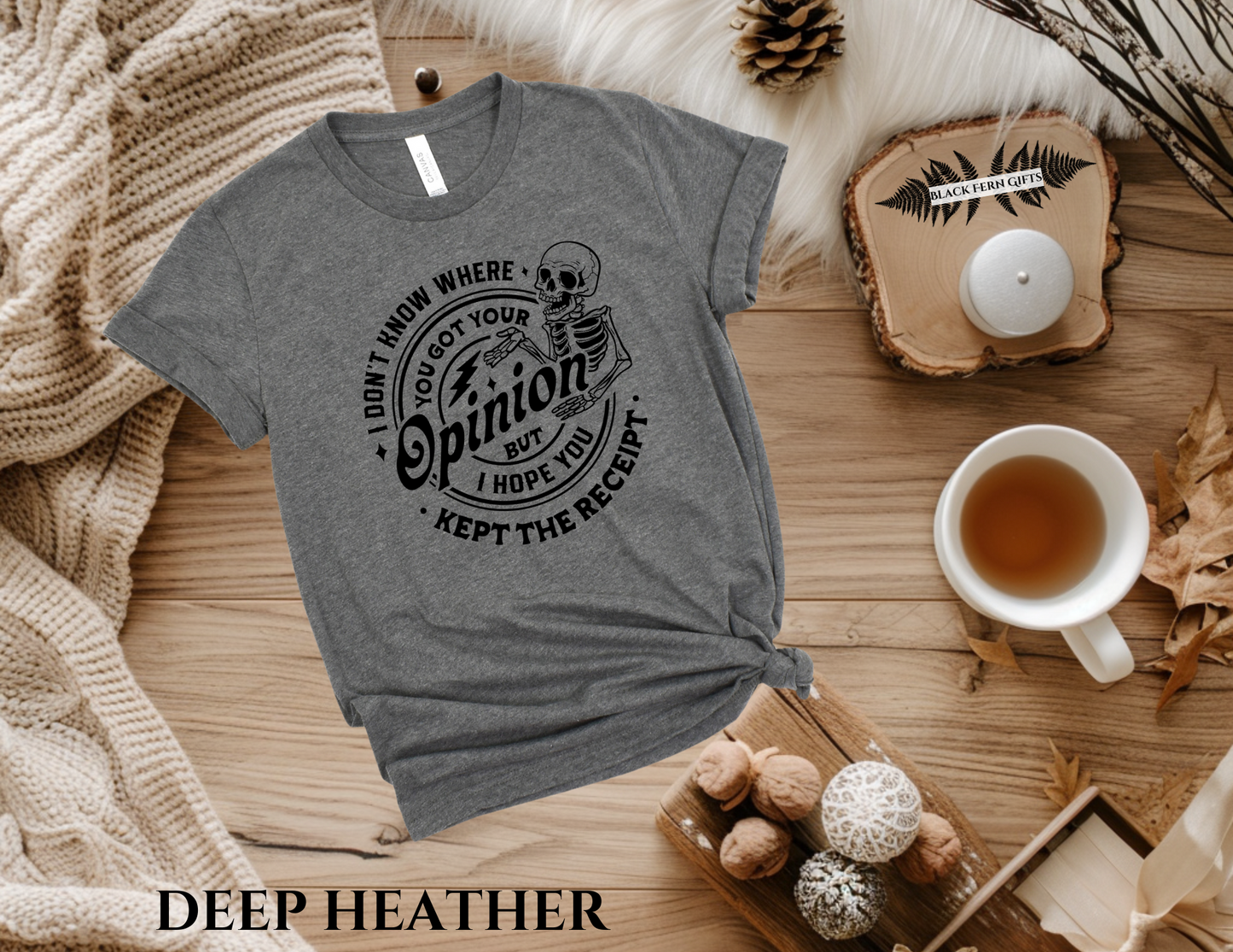 I Don't Know Where You Got Your Opinion