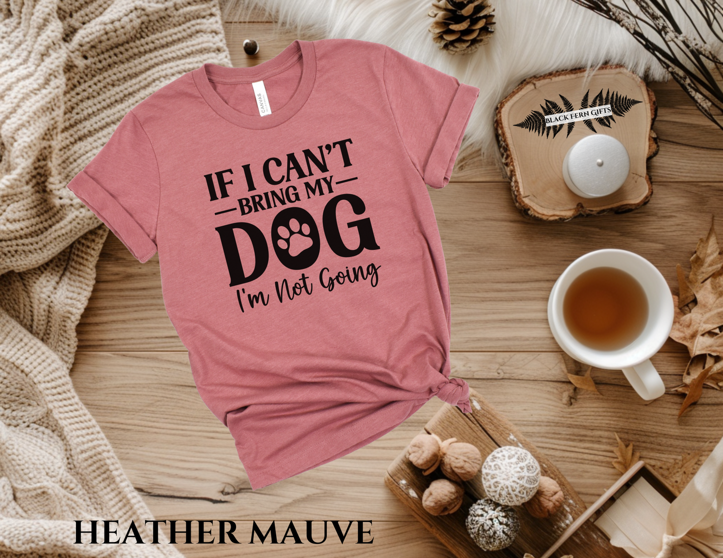 If I Can't Bring My Dog I'm Not Going