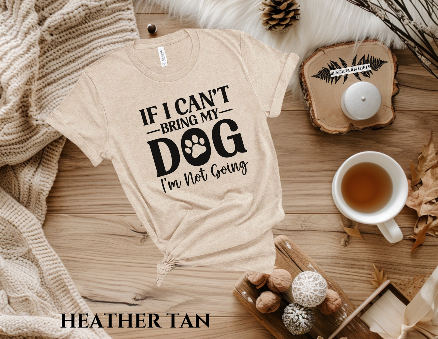 If I Can't Bring My Dog I'm Not Going