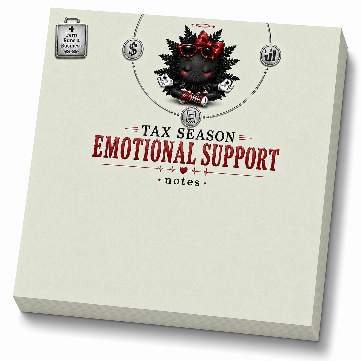 Tax Season Emotional Support Notes