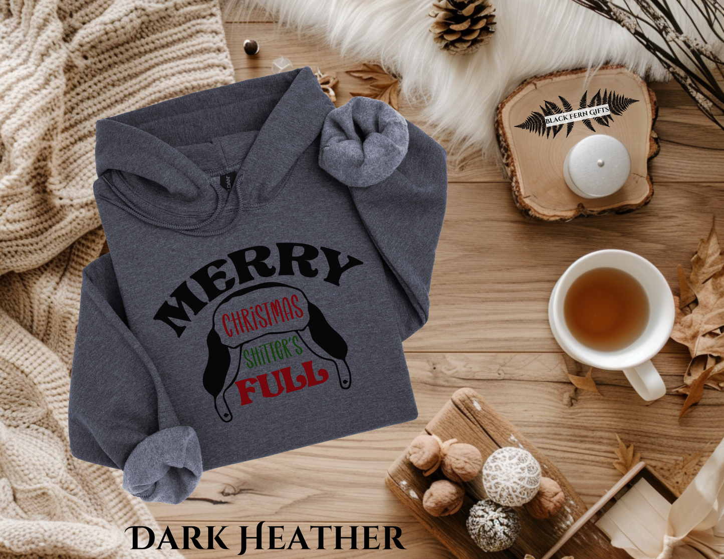 Merry Christmas Shitters Full - Hoodie