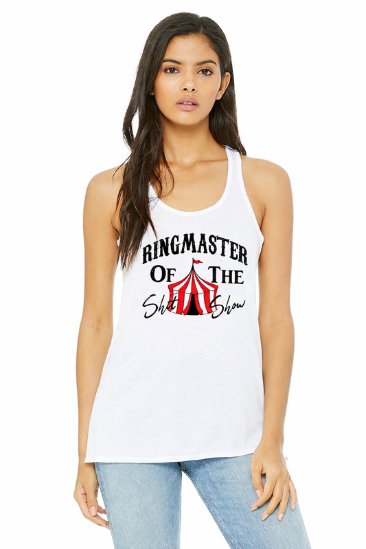 Ring Master of the Shit Show Racerback Tank