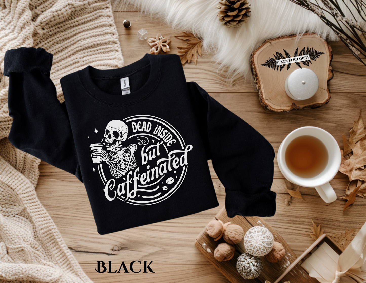 Dead Inside but Caffeinated - Sweatshirt