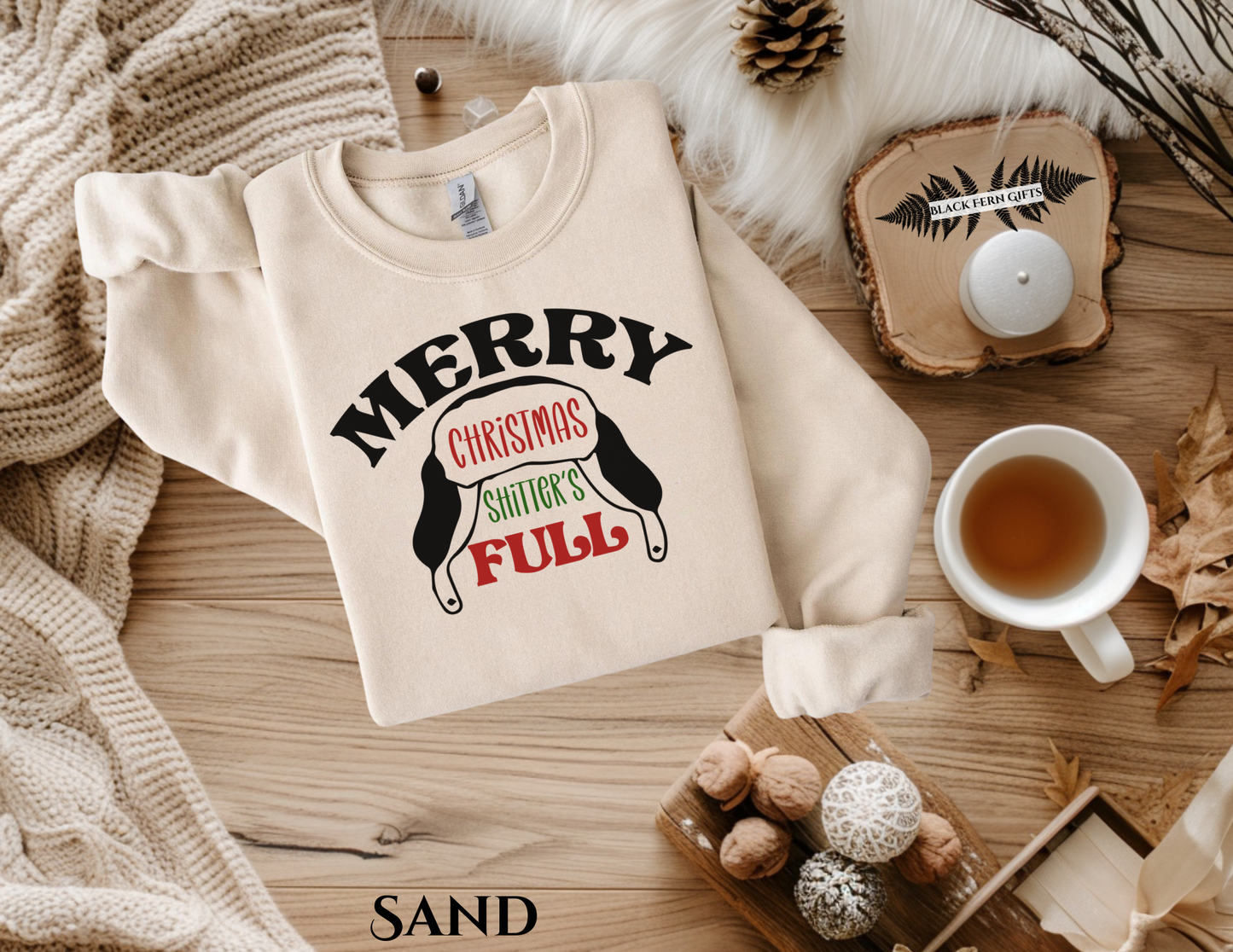 Merry Christmas Shitters Full - Sweatshirt