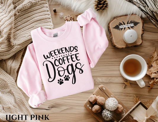 Weekends Coffee Dogs - Sweatshirt