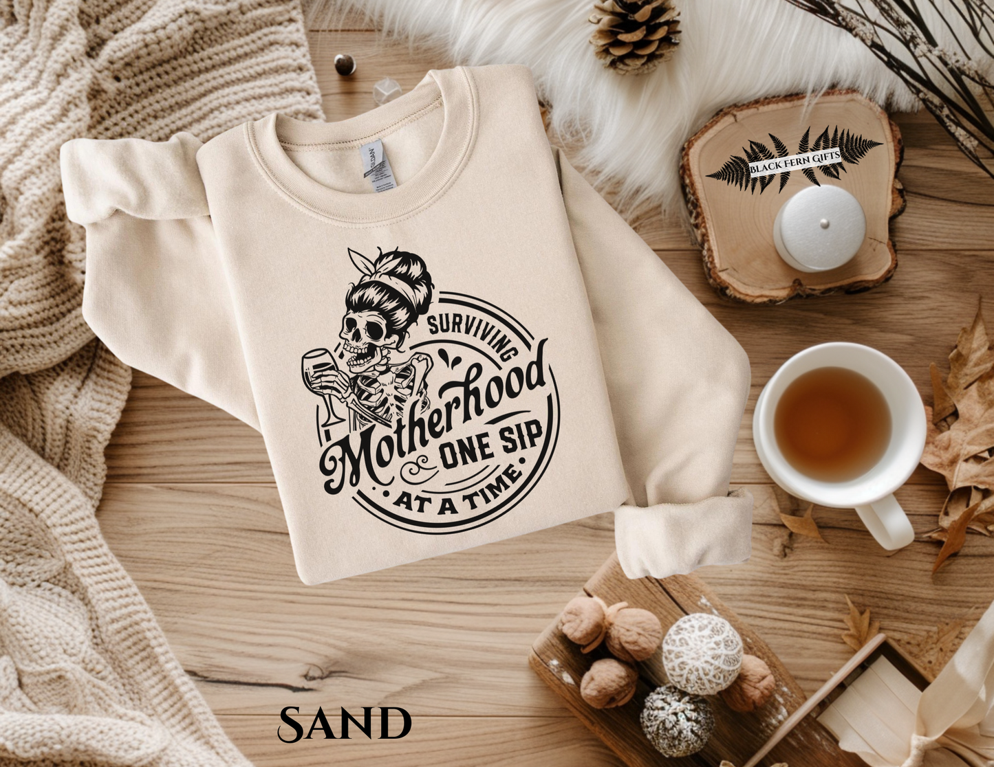 Surviving Motherhood One Sip At a Time - Sweatshirt