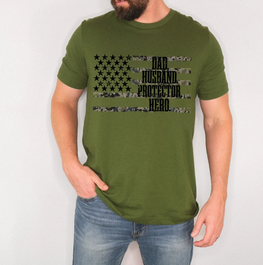 Dad • Husband • Protector • Hero Tee