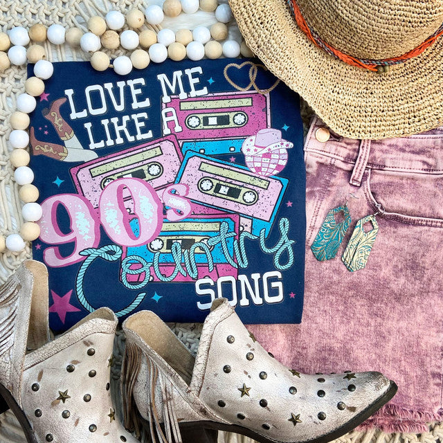 Love Me Like a 90's Country Song Tee